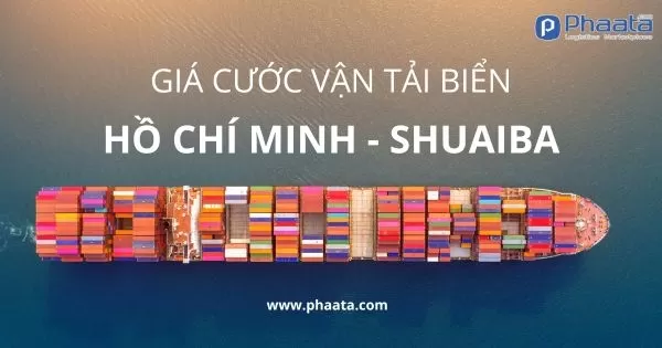 gia-cuoc-van-tai-hcm-hochiminh-shuaiba