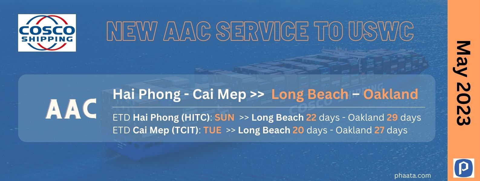 COSCO SHIPPING điều chỉnh lịch tàu dịch vụ AAC từ Hải Phòng – Cái Mép đến Bờ Tây Hoa Kỳ